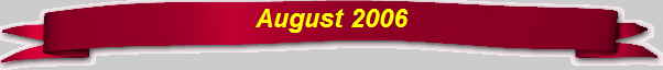 August 2006